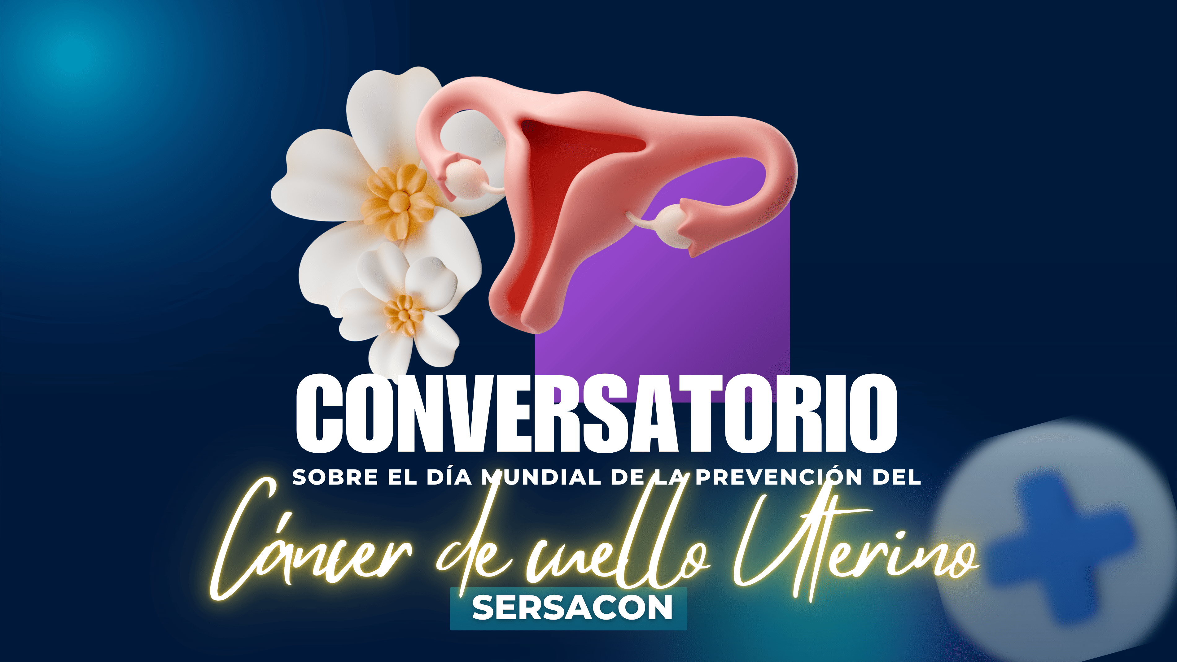 Conversatorio sobre el Cáncer de Cuello Uterino